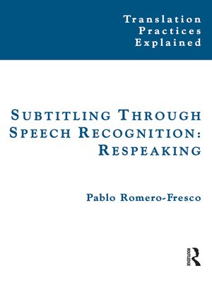 cover image of Subtitling Through Speech Recognition